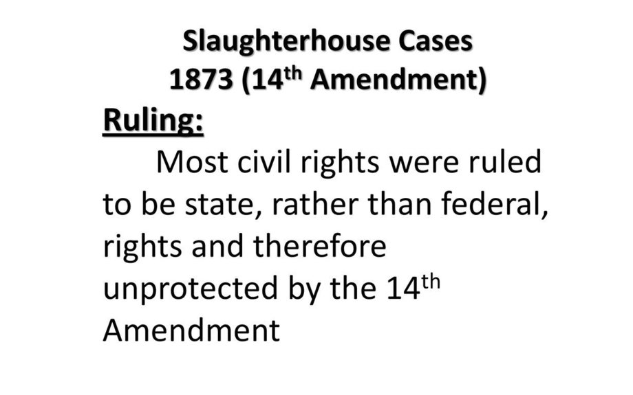 The “Slaughter House Cases” elink
